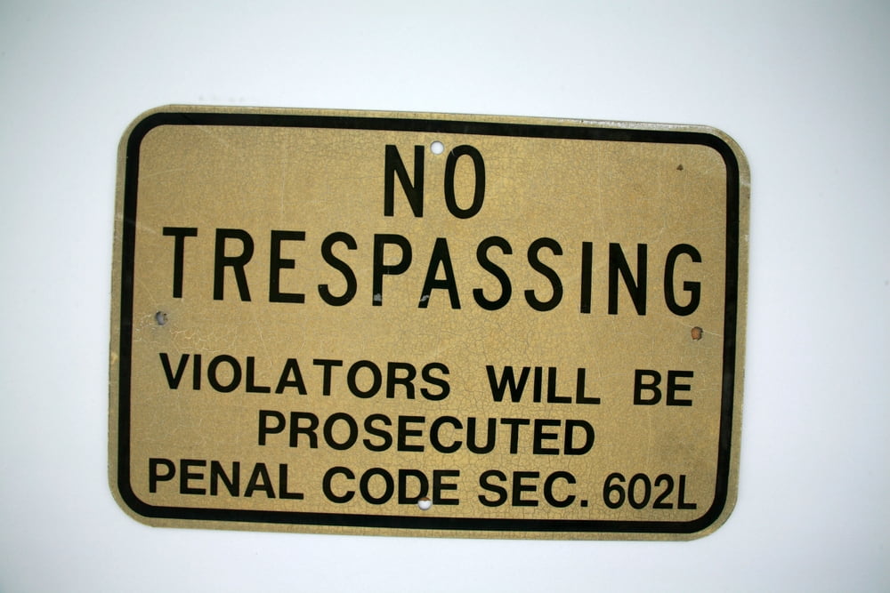 no trespassing sign illustrating the article about What Is Criminal Trespass